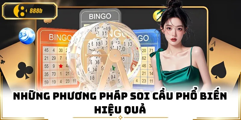Những phương pháp soi cầu phổ biến hiệu quả