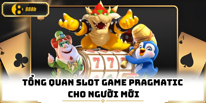 Tổng quan slot game Pragmatic cho người mới